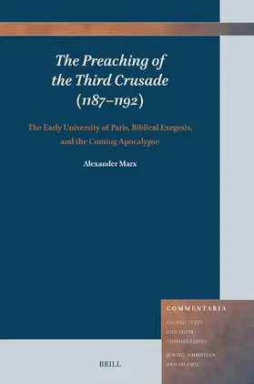 Marx |  The Preaching of the Third Crusade (1187-1192) | Buch |  Sack Fachmedien