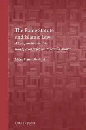 Alsolami |  The Rome Statute and Islamic Law | Buch |  Sack Fachmedien