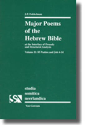 Fokkelman |  Major Poems of the Hebrew Bible | Buch |  Sack Fachmedien