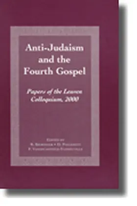 Bieringer / Vandecasteele-Vanneuville / Pollefeyt |  Anti-Judaism and the Fourth Gospel | Buch |  Sack Fachmedien