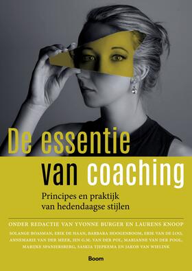 Knoop / Burger | De essentie van coaching | Buch | 978-90-244-6437-1 | sack.de