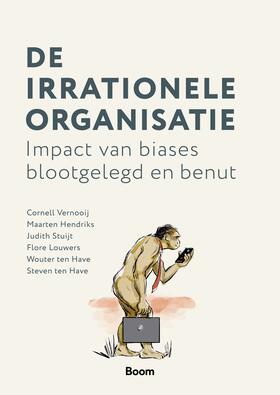 Vernooij / Hendriks / Louwers |  De irrationele organisatie | Buch |  Sack Fachmedien