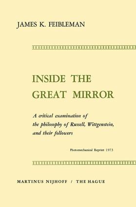 Feibleman |  Inside the Great Mirror | Buch |  Sack Fachmedien