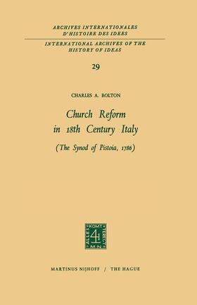 Bolton |  Church Reform in 18th Century Italy | Buch |  Sack Fachmedien