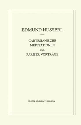 Strasser / Husserl |  Cartesianische Meditationen und Pariser Vortrage | Buch |  Sack Fachmedien