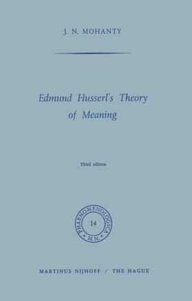Mohanty |  Edmund Husserl¿s Theory of Meaning | Buch |  Sack Fachmedien