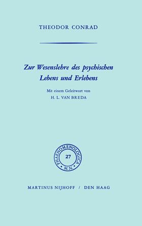 Conrad |  Zur Wesenlehre des psychischen Lebens und Erlebens | Buch |  Sack Fachmedien