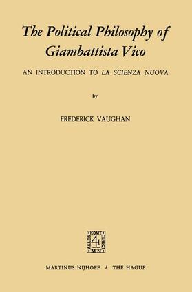 Vaughan |  The Political Philosophy of Giambattista Vico | Buch |  Sack Fachmedien
