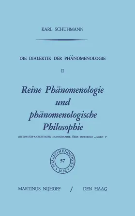 Schuhmann |  Die Dialektik der Phänomenologie II | Buch |  Sack Fachmedien