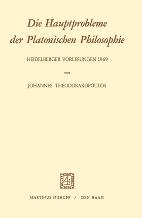 Theodorakopoulos |  Die Hauptprobleme der Platonischen Philosophie | Buch |  Sack Fachmedien