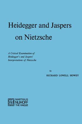 Howey |  Heidegger and Jaspers on Nietzsche | Buch |  Sack Fachmedien