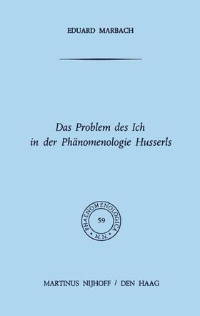 Marbach |  Das Problem des Ich in der Phänomenologie Husserls | Buch |  Sack Fachmedien