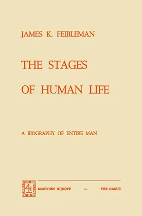 Feibleman |  The Stages of Human Life | Buch |  Sack Fachmedien