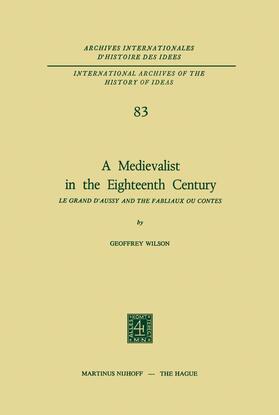 Wilson |  A Medievalist in the Eighteenth Century | Buch |  Sack Fachmedien