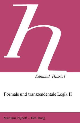Janssen / Husserl |  Formale und Transzendentale Logik II | Buch |  Sack Fachmedien