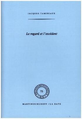 Taminiaux |  Le Regard Et l'Excédent | Buch |  Sack Fachmedien