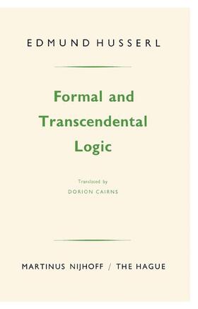 Husserl |  Formal and Transcendental Logic | Buch |  Sack Fachmedien
