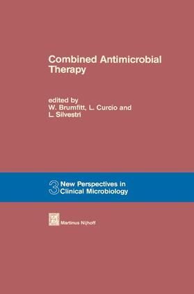 Brumfitt / Silvestri / Curcio |  Combined Antimicrobial Therapy | Buch |  Sack Fachmedien
