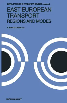 Mieczkowski |  East European Transport Regions and Modes | Buch |  Sack Fachmedien