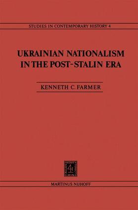 Farmer |  Ukrainian Nationalism in the Post-Stalin Era | Buch |  Sack Fachmedien
