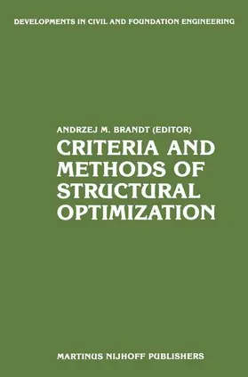 Brandt |  Criteria and Methods of Structural Optimization | Buch |  Sack Fachmedien