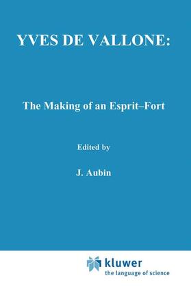 O'Higgins |  Yves de Vallone: The Making of an Esprit-Fort | Buch |  Sack Fachmedien