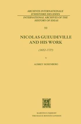 Rosenberg |  Nicolas Gueudeville and His Work (1652-172?) | Buch |  Sack Fachmedien