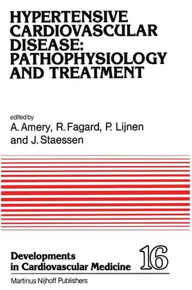 Amery / Fagard / Lijnen |  Hypertensive Cardiovascular Disease: Pathophysiology and Treatment | Buch |  Sack Fachmedien