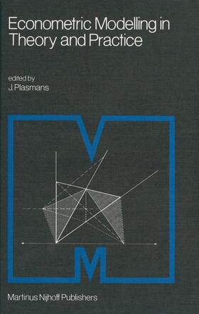 Plasmans |  Econometric Modelling in Theory and Practice | Buch |  Sack Fachmedien