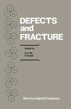 Sih / Zorski |  Defects and Fracture | Buch |  Sack Fachmedien