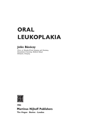 Bánóczy |  Oral Leukoplakia | Buch |  Sack Fachmedien