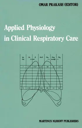 Prakash |  Applied Physiology in Clinical Respiratory Care | Buch |  Sack Fachmedien