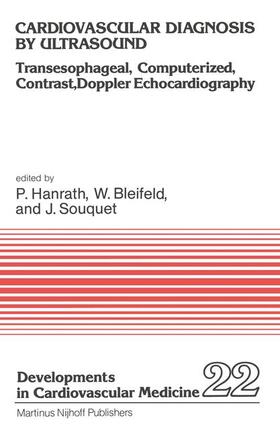 Hanrath / Bleifeld / Souquet |  Cardiovascular Diagnosis by Ultrasound | Buch |  Sack Fachmedien