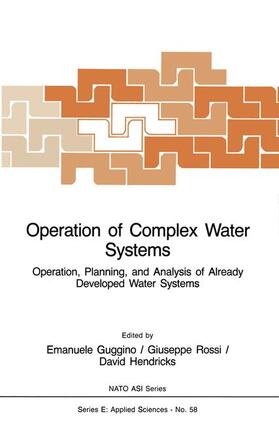 Guggino / Rossi / Hendricks |  Operation of Complex Water Systems | Buch |  Sack Fachmedien