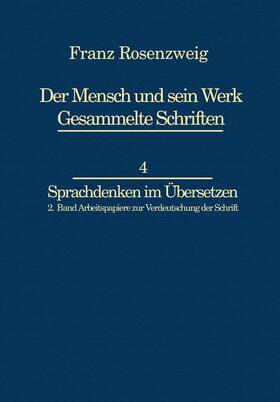 Bat-Adams / Rosenzweig |  Franz Rosenzweig Sprachdenken | Buch |  Sack Fachmedien