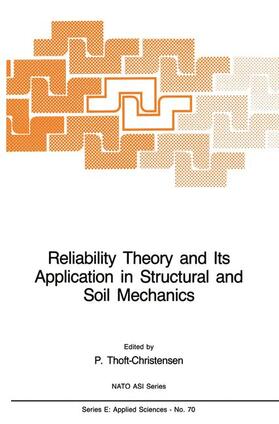 Thoft-Christensen |  Reliability Theory and Its Application in Structural and Soil Mechanics | Buch |  Sack Fachmedien