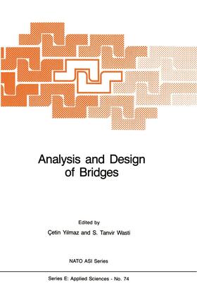 Wasti / Yilmaz |  Analysis and Design of Bridges | Buch |  Sack Fachmedien