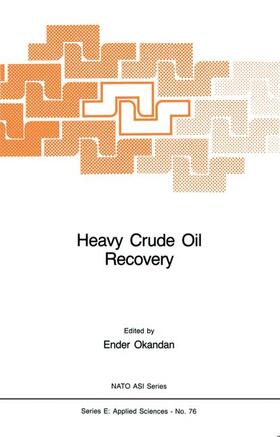 Okandan | Heavy Crude Oil Recovery | Buch | 978-90-247-2951-7 | sack.de