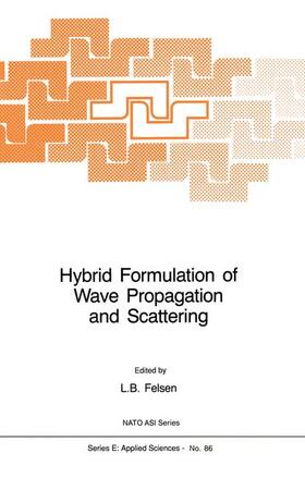 Felsen |  Hybrid Formulation of Wave Propagation and Scattering | Buch |  Sack Fachmedien