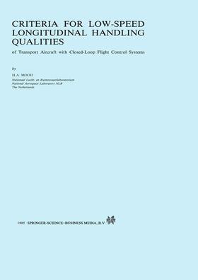 Mooij |  Criteria for Low-Speed Longitudinal Handling Qualities | Buch |  Sack Fachmedien