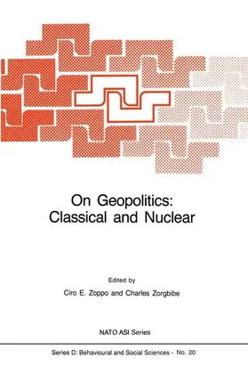 Zorgbibe / Zoppo |  On Geopolitics: Classical and Nuclear | Buch |  Sack Fachmedien