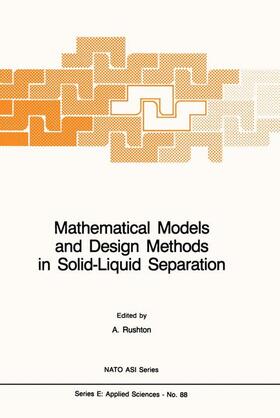 Rushton |  Mathematical Models and Design Methods in Solid-Liquid Separation | Buch |  Sack Fachmedien