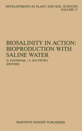 San Pietro / Pasternak |  Biosalinity in Action: Bioproduction with Saline Water | Buch |  Sack Fachmedien