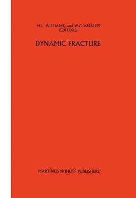 Knauss / Williams |  Dynamic fracture | Buch |  Sack Fachmedien