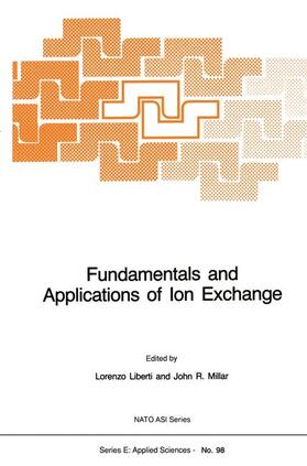 Millar / Liberti |  Fundamentals and Applications of Ion Exchange | Buch |  Sack Fachmedien