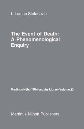 Leman-Stefanovic |  The Event of Death: a Phenomenological Enquiry | Buch |  Sack Fachmedien