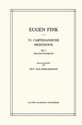 Fink / Holl / van Kerckhoven |  VI. Cartesianische Meditation | Buch |  Sack Fachmedien
