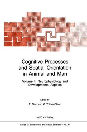 Thinus-Blanc / Ellen |  Cognitive Processes and Spatial Orientation in Animal and Man | Buch |  Sack Fachmedien