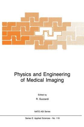 Guzzardi |  Physics and Engineering of Medical Imaging | Buch |  Sack Fachmedien