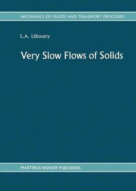 Lliboutry |  Very Slow Flows of Solids | Buch |  Sack Fachmedien